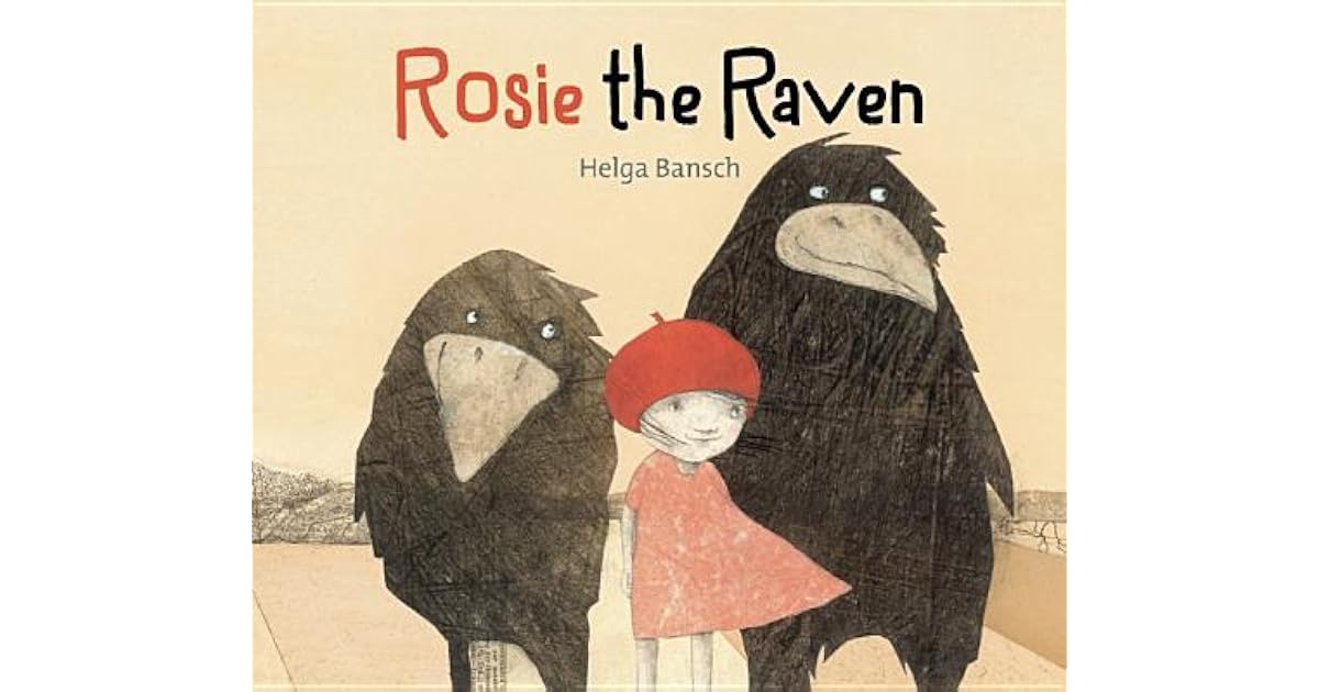 Rosie the Raven by Helga Bansch
