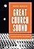 Great Church Sound: a guide for the volunteer