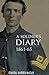 A Soldier's Diary 1861-65 (Expanded, Annotated) by Warren McCain