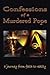 Confessions of a Murdered Pope: Testament of John Paul I