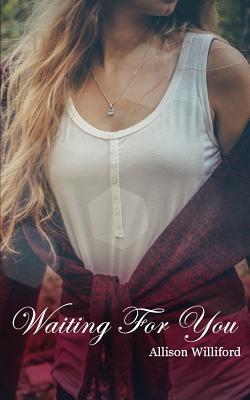 Waiting for You