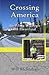 Crossing America: Bicycling Through the Heartland