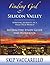 Finding God in Silicon Valley Interactive Study Guide and Wor... by Skip Vaccarello