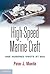 High-Speed Marine Craft: One Hundred Knots at Sea
