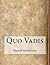 Quo Vadis by Henryk Sienkiewicz Quo Vadis by Henryk Sienkiewicz