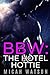 BBW: The Hotel Hottie