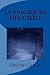 La prigionia del cielo