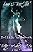 Collide and Seek: Act Four and Five