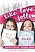 Like. Love. Follow.: The En...