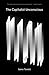 The Capitalist Unconscious:...