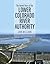 The Untold Story of the Lower Colorado River Authority by John                      W...