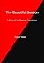 The Beautiful Season A Story of the Spanish Revolution by Roger Yates