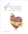 If These Jewels Could Talk by Beth Bernstein