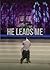 He Leads Me by David Alderman