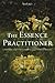 The Essence Practitioner