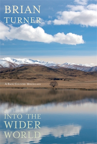 Into the Wider World: A Back Country Miscellany (Paperback)