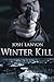 Winter Kill