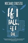 If I Fall, If I Die