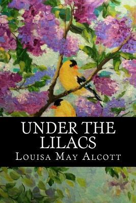 Under the Lilacs