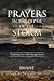 Prayers in the Depth of the Storm: Reclaiming Your Faith through Prayer