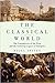 The Classical World: The Fo...