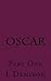 Oscar: Part One (Going Underground)