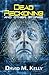 Dead Reckoning And Other Stories by David M. Kelly
