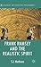 Frank Ramsey and the Realistic Spirit (History of Analytic Philosophy)