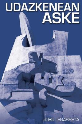 Udazkenean aske (Serie diaspora) (Basque Edition)