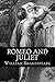 Romeo and Juliet: a play