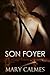 Son foyer (Les Gardiens des Abysses t. 1) (French Edition)