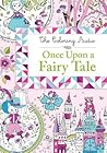 Once Upon a Fairy Tale (The Coloring Studio, 1)