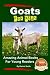 Goats For Kids Amazing Animal Books For Young Readers by Rachel       Smith