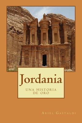 Jordania: una historia de oro (Spanish Edition)