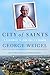 City of Saints: A Pilgrimag...