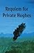 Requiem for Private Hughes