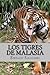 Los Tigres de Malasia