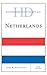 Historical Dictionary of the Netherlands (Historical Dictionaries of Europe)