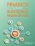 Finance and Budgeting Made Simple: Essential Skills for Nurses