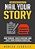 Nail Your Story: Add Tensio...