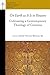 On Earth as It Is in Heaven: Cultivating a Contemporary Theology of Creation (Catholic Theological Formation Series (CTF))