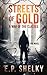 Streets of Gold (The Novel)...