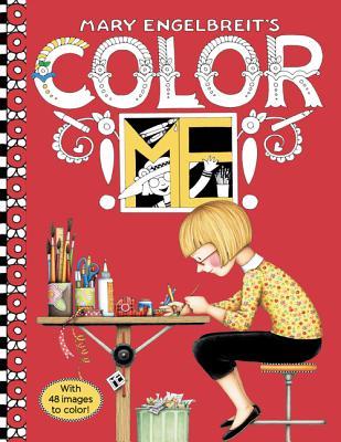Mary Engelbreit's Color ME Coloring Book: Coloring Book for Adults and Kids to Share (Paperback)