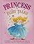 Princess Fairy Tales: Cinderella, The Princess And The Pea; Sleeping Beauty; The Little Mermaid