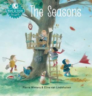 Want to Know: The Seasons (Want to Know the World)
