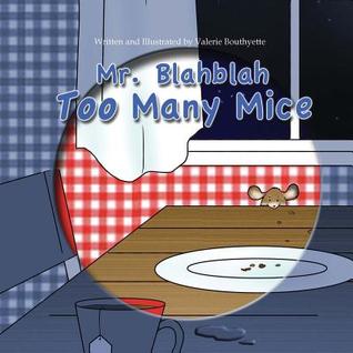 Mr. Blahblah: Too Many Mice