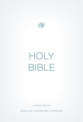 ESV Economy Bible, Large Print