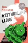 Westmorland Alone