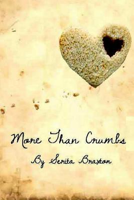 More Than Crumbs