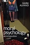 Moral Psychology:...